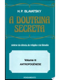 A Doutrina  Secreta  vol III
